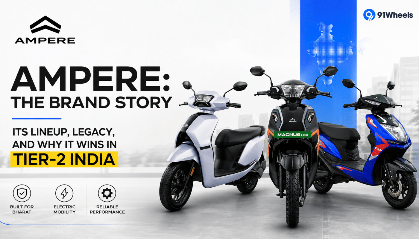 Ampere: The Brand Story, Its Lineup, Legacy, and Why It Wins in Tier-2 India